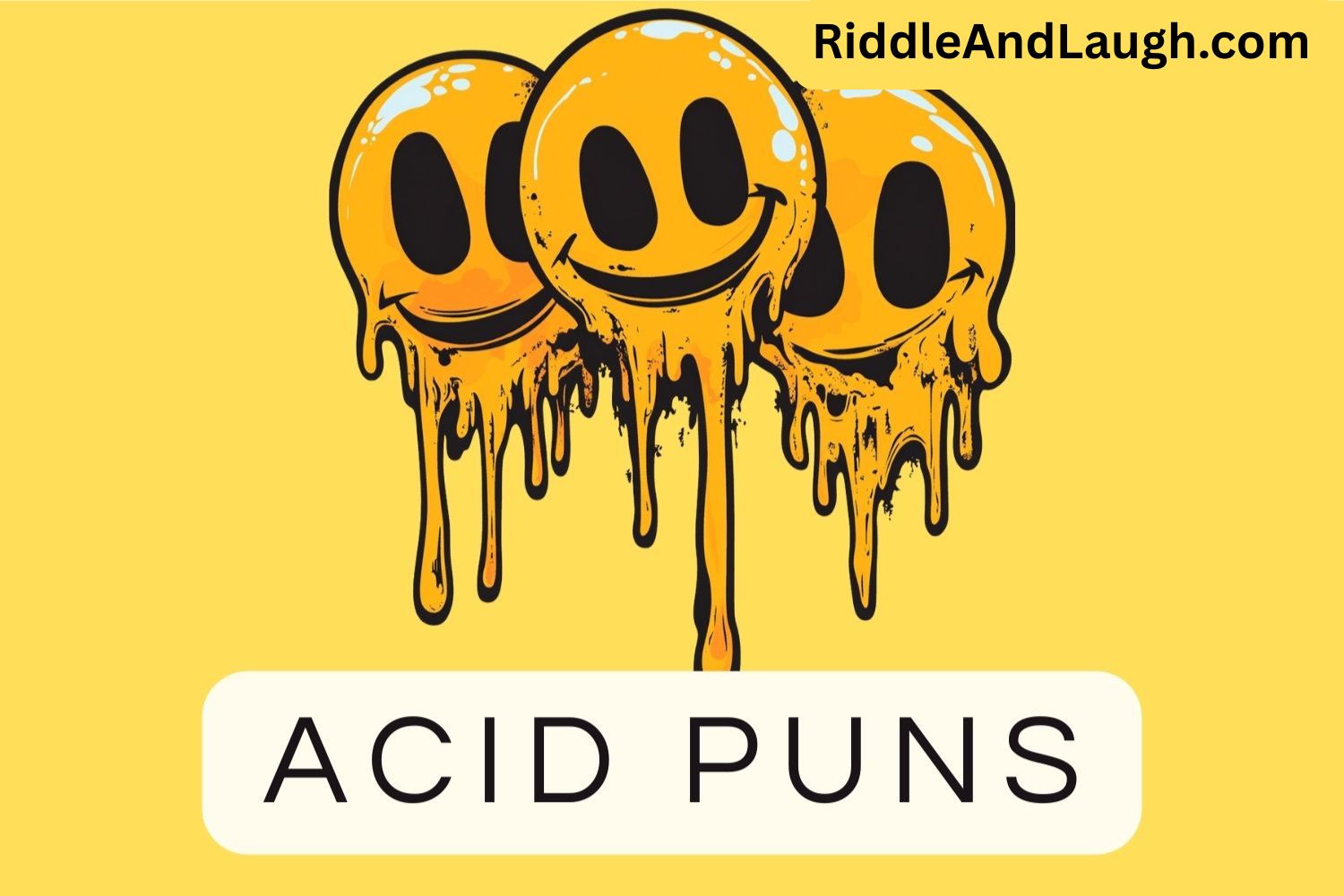 acid puns